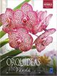 Orquídeas Vanda – Coleção Rubi, Vol. 3