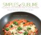 Livro Simples E Sublime: Culinária Vegetariana Para A Vida Moderna 