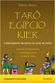 Livro Tarô Egípcio Kier: Conhecimento Iniciático Do Livro De Thoth