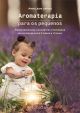 Livro Aromaterapia Para Os Pequenos